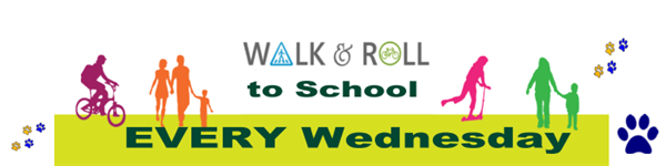 walk and roll to school every Wednesday